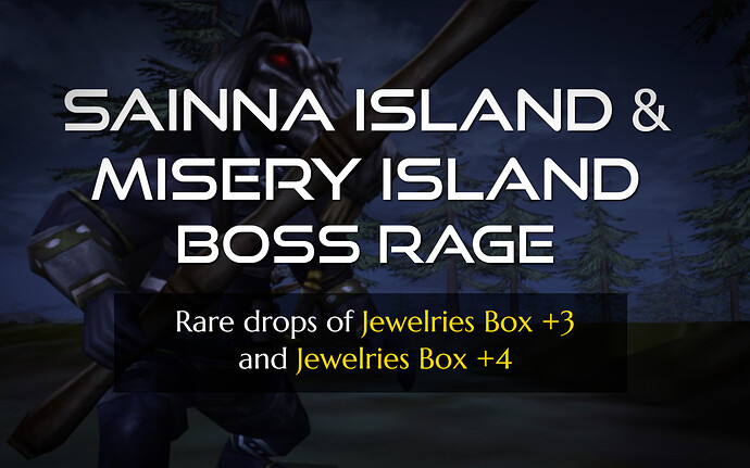 Boss Sainna and Misery island rage